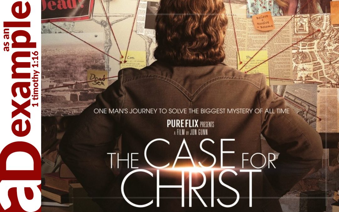 Review: The Case for Christ